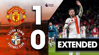 Man Utd 10 Luton  Extended Premier League Highlights [upl. by Eolanda879]