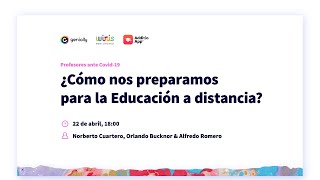 Webinar  ¿Cómo nos preparamos para la educación a distancia [upl. by Atena]