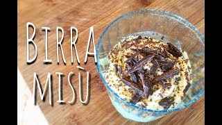 BIRRAMISù  TIRAMISù alla BIRRA [upl. by Goldin]