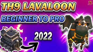 TH9 LavaLoon Attack Strategy 2022  Best Strategy to 3 Star Any Base  Shahzex  COC [upl. by Solly696]