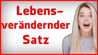 Dieser eine Satz hat mein Leben verändert [upl. by Azral817]