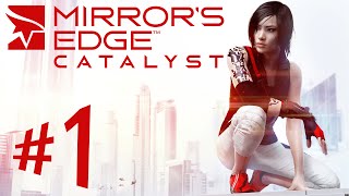 Mirrors Edge Catalyst  Parte 1 Corra Faith Corra  PC  Playthrough PTBR [upl. by Atnim]