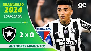 BOTAFOGO 2 X 0 FORTALEZA  MELHORES MOMENTOS  25ª RODADA BRASILEIRÃO 2024  geglobo [upl. by Beverly]