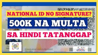 NATIONAL ID CARD RECEIVED BAKIT WALANG SIGNATURE ANG NATIONAL ID [upl. by Lorrac151]