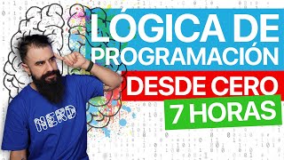 Curso de LÓGICA DE PROGRAMACIÓN Desde Cero [upl. by Anidem]