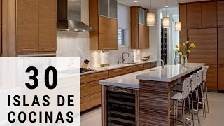 30 Islas de Cocinas Modernas  Diseño de Cocinas [upl. by Fredi]