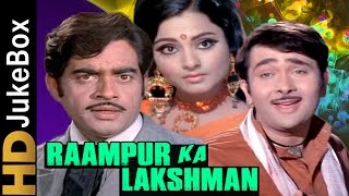 Raampur Ka Lakshman 1972  Full Video Songs Jukebox  Randhir Kapoor Rekha Shatrughan Sinha [upl. by Berck]