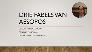 Drie Fabels van Aesopos [upl. by Aneertak]