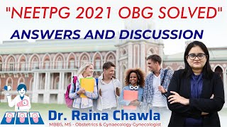 NEET PG 2021 OBG Solved  NEET Preparation  By Dr Raina Chawla [upl. by Kus]