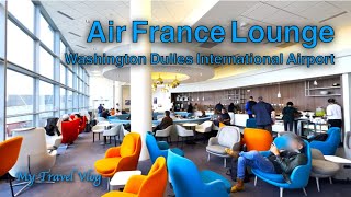 Air France Lounge  Washington Dulles International Airport [upl. by Deeraf893]