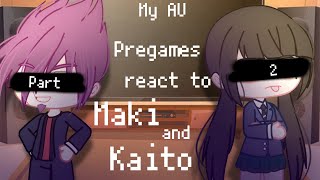 Pregame react to ingame Maki and Kaito  Danganronpav3  gacha club  My AU part 2 [upl. by Nitsur]