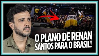 A ÚNICA CHANCE DE SALVAR O BRASIL  ANÁLISES RENAIS  Renan Santos [upl. by Erdnuaed]