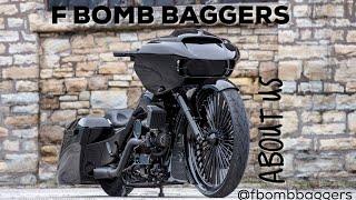 F Bomb Baggers Custom Harley Big Wheel Baggers Chicago about us [upl. by Marozas]