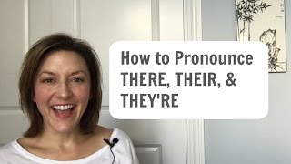 How to Pronounce THERE THEIR THEYRE  American English Homophone Pronunciation learnenglish [upl. by Norad]