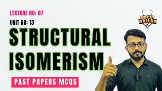 MDCAT  ORGANIC CHEMISTRY  UNIT 13  lecture 6  TYPES OF ISOMERISM  STRUCTURAL ISOMERISM  mdcat [upl. by Wojak]