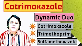 Understanding Cotrimoxazole The Dynamic Duo of Trimethoprim and Sulfamethoxazole Cotrimoxazole [upl. by Airliah628]