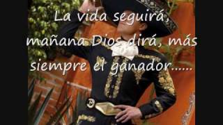 Pedro Fernandez  El Ganador con letra [upl. by Shiri217]