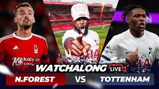 Nottingham Forest 02 Tottenham  Premier League LIVE WATCHALONG amp HIGHLIGHTS with EXPRESSIONS [upl. by Sheela]