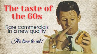 The taste of the 60sRare commercials in a new quality [upl. by Server]