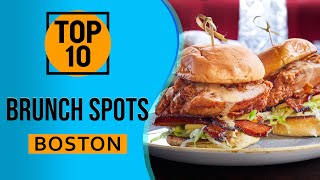 Top 10 Best Brunch Spots in Boston Massachusetts [upl. by Charbonneau516]