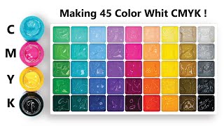 Making 45 Colors with CMYK Colors [upl. by Yenffit]