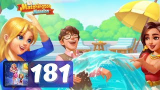 Matchington Mansion Story  Part 181  Gameplay [upl. by Acnairb]