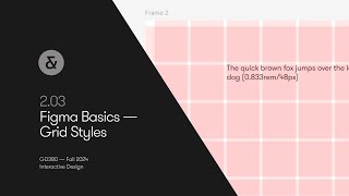 203 — Figma Basics — Grid Styles [upl. by Mayap]