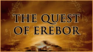 The Quest of Erebor  Theatrical Audiobook [upl. by Glen]