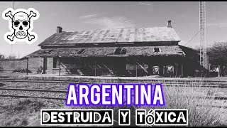 ARGENTINA Destruida y Cementerio del Mayor Depósito Tóxico Ilegal de América del Sur [upl. by Jerz636]