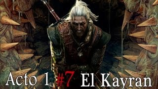 The Witcher 2  Lets Play en Español  Capitulo 7 quotEl Kayranquot [upl. by Langdon]