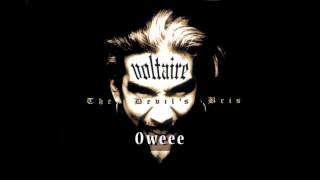 Voltaire  Oweee OFFICIAL [upl. by Celin]