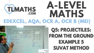 ALevel Maths Q510 Projectiles From the Ground Example 5 SUVAT Method [upl. by Nylevol944]