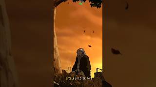 Leaves from the vine Little soldier boy  Uncle Iroh song avatar avatarthelastairbender mako [upl. by Nilyram]