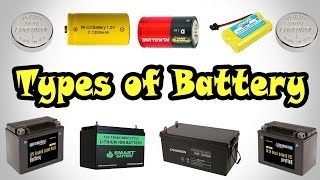 Types of Battery  Different Types of Battery  Classification of Battery [upl. by Ettenyar]