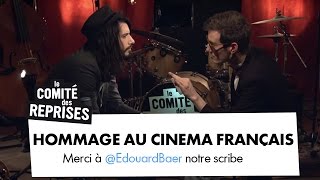 Hommage au Cinéma français  Comité Des Reprises [upl. by Nosnor572]