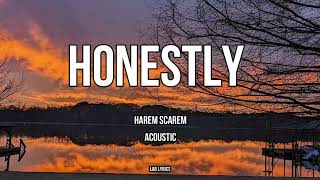 Honestly Harem Scarem Acoustic Lyrics [upl. by Holms]