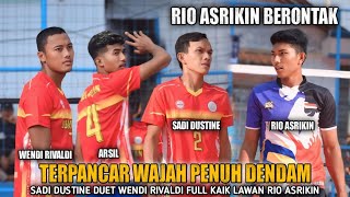 WAJAH PENUH DENDAM❗Rio Asrikin ketika lawannya full kaik sadi dustine duet pon jabar wendi rivaldi [upl. by Hailed]