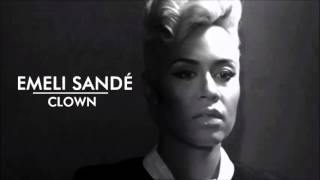 Clown Emeli Sande  HD SpeedUp [upl. by Ainoek]