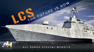 LCS Dominating the Coastal Battlespace The Future is Now [upl. by Reinhard]