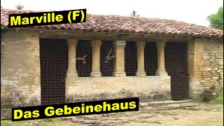 MARVILLELor F Das BeinhausGebeinhaus des Friedhofs St Hilarius L ossuaire de St Hilaire [upl. by Acysej482]