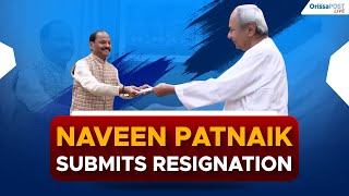 Naveen Patnaik quits as CM submits resignation [upl. by Neerehs371]