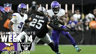 Minnesota Vikings vs Las Vegas Raiders  2023 Week 14 Game Highlights [upl. by Michigan]