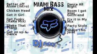 Miami Bass Mix [upl. by Avat]