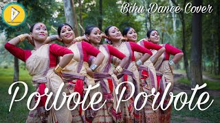 Porbote Porbote  Bihu Dance of Assam  Apurba Jaan  Dancetroversial [upl. by Mayda]