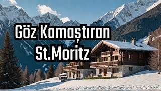 StMoritz Geliyorumİsviçrede En Pahalı Köy [upl. by Narag]