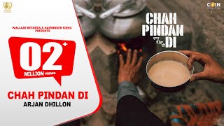 New Punjabi Songs 2024  Chah Pindan Di  Arjan Dhillon  Mxrci  Latest Punjabi Songs [upl. by Naras]