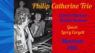 Philip Catherine Trio Montreux 1981 [upl. by Seraphine]