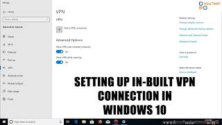 Setting up builtin vpn in Windows 10  Windows 10 tricks  VPN [upl. by Anaiviv217]