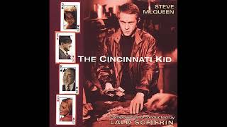 Lalo Schifrin  The Cincinnati Kid  The Cincinnati Kid 1965 [upl. by Sarena]