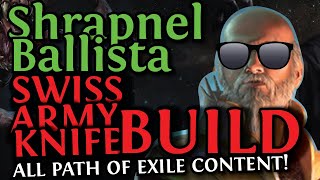 SHRAPNEL BALLISTA BUILD SHOWCASE  A Swiss Army Knife BUILD  SIMULACRUM 30 THE FEARED  POE 2023 [upl. by Reddy]